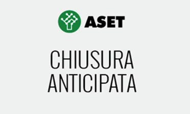 Chiusura Ufficio Clienti e Ufficio Preventivi di ASET SPA